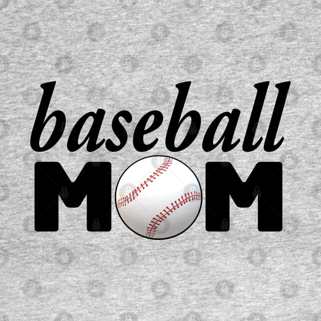 Baseball Mom. Proud Mother Statement. (White Background) by Art By LM Designs 